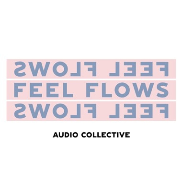 Feel Flows Audio Collective